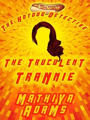 cover image of The Truculent Trannie
